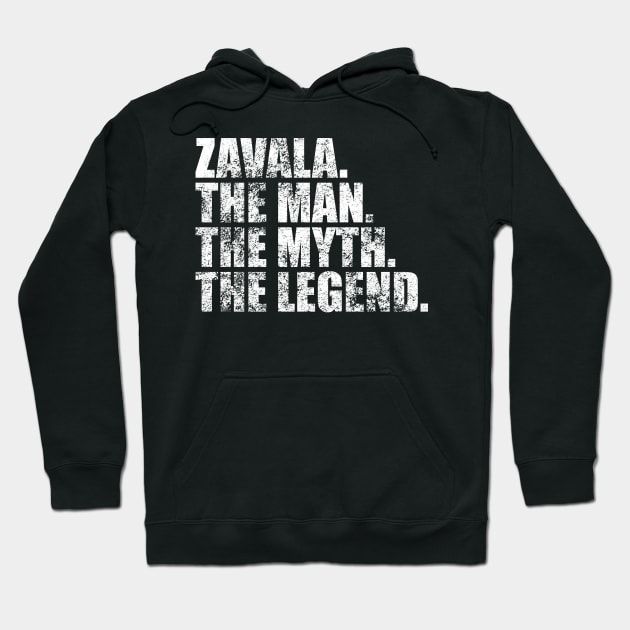 Zavala Legend Zavala Family name Zavala last Name Zavala Surname Zavala Family Reunion Hoodie by TeeLogic